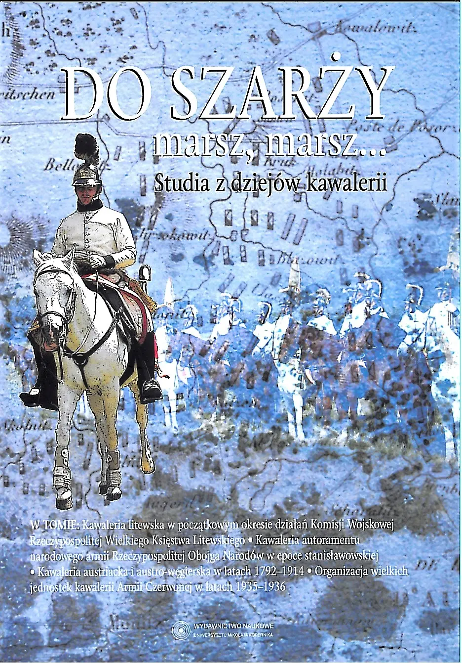 Książka - Do szarży marsz marsz
