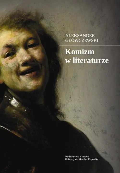 Książka - Komizm w literaturze. Studia w perspektywie komunikacyjnej
