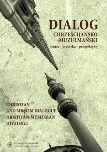 Książka - Dialog Chrześcijańsko - Muzułmański T.3