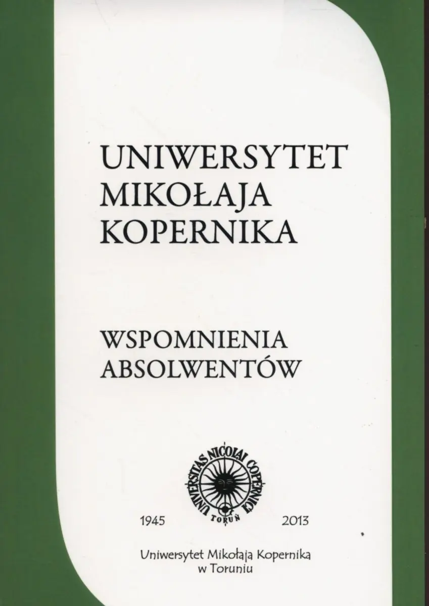 Książka - Uniwersytet Mikołaja Kopernika Wspomnienia absolwentów