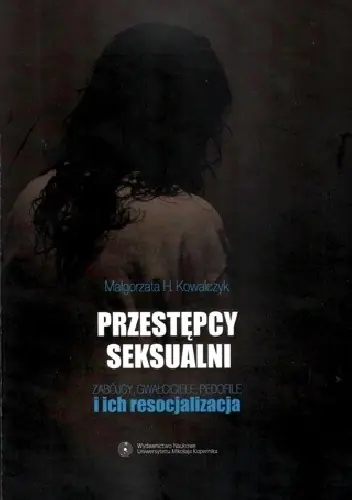 Książka - Przestępcy seksualni