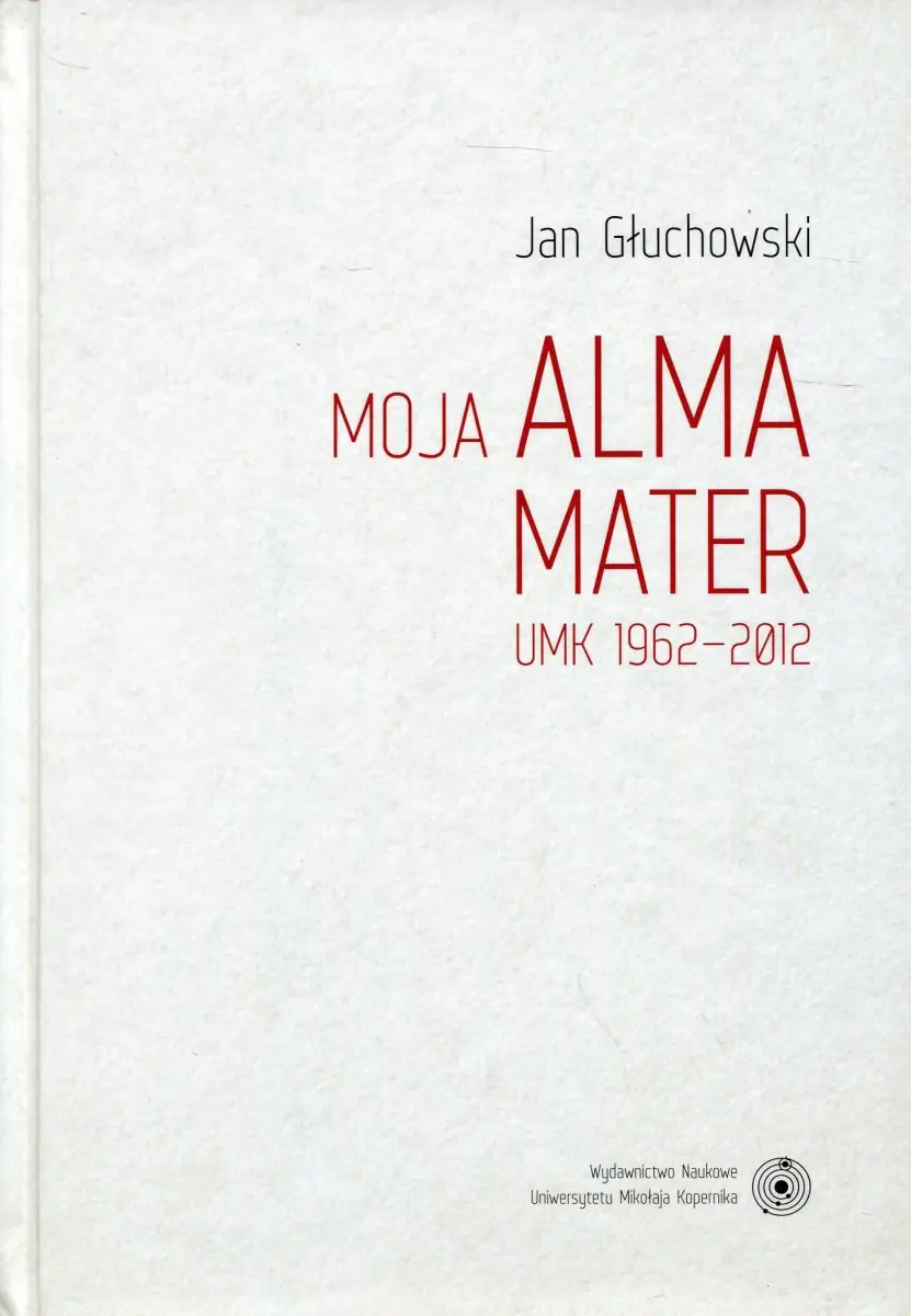 Książka - Moja Alma Mater
