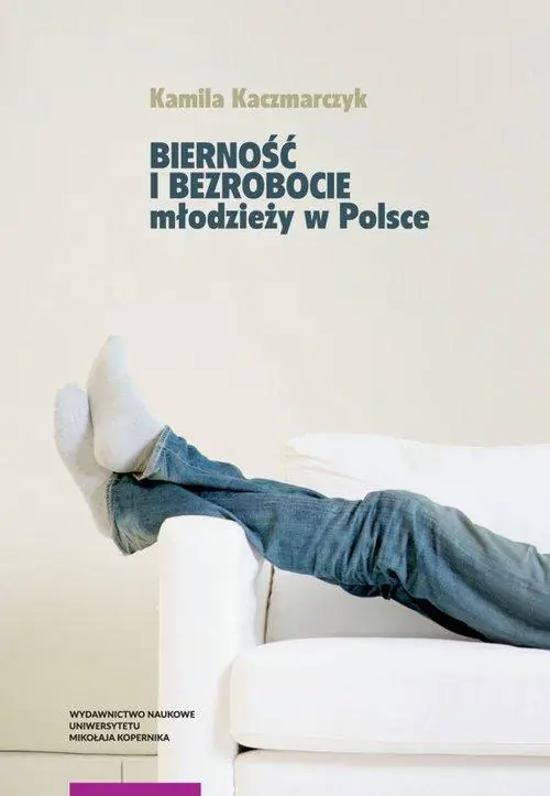 Książka - Bierność i bezrobocie młodzieży w Polsce