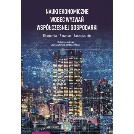 Książka - Nauki ekonomiczne wobec wyzwań współczesnej gospodarki