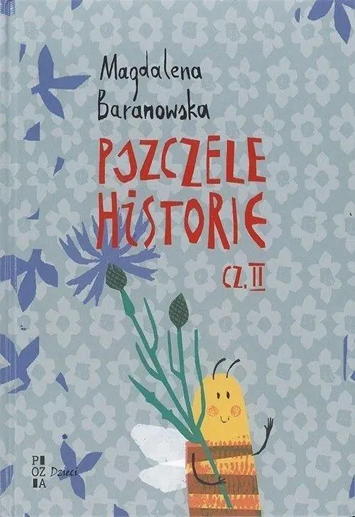 Książka - Pszczele historie cz.2