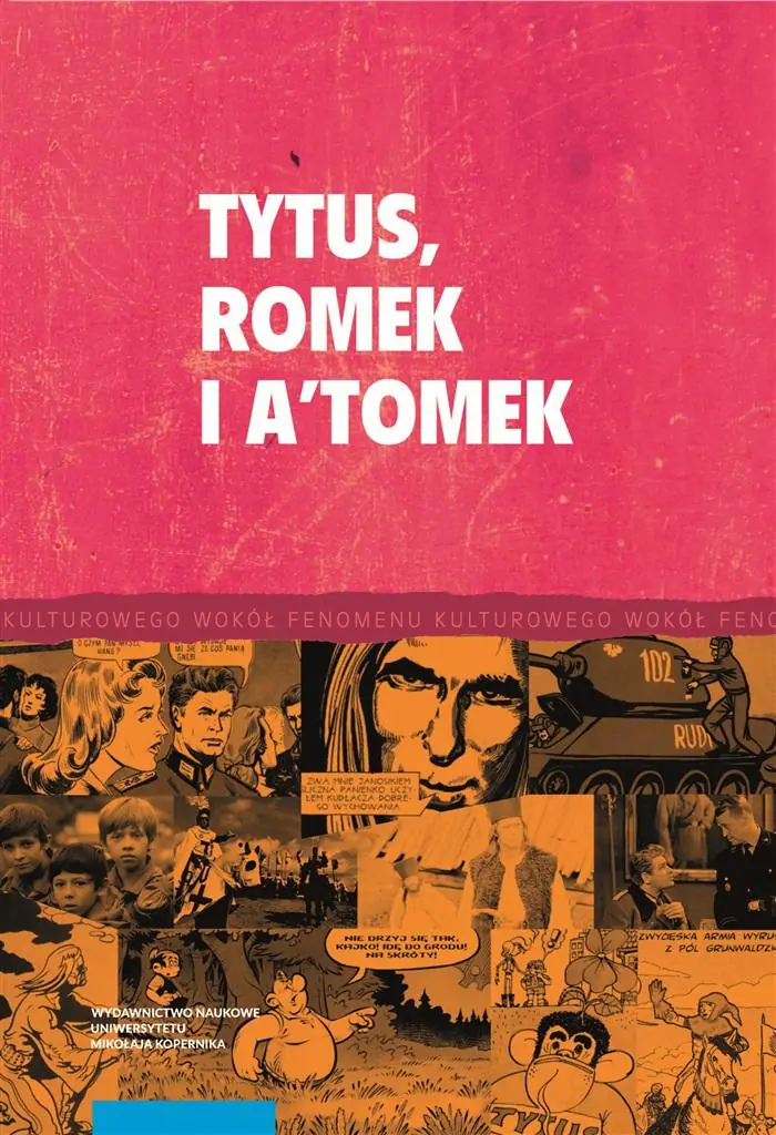 Książka - Tytus, Romek i A'Tomek i twórczość komiksowa Henryka J. Chmielewskiego