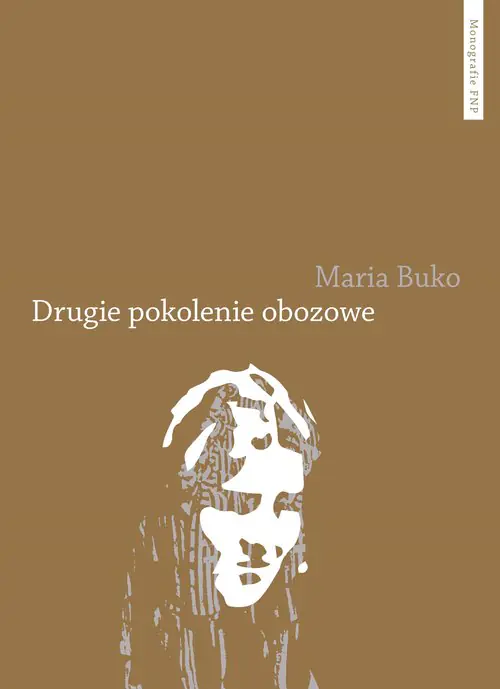 Książka - Drugie pokolenie obozowe