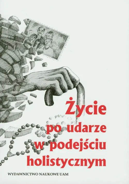 Książka - Życie po udarze w podejściu holistycznym