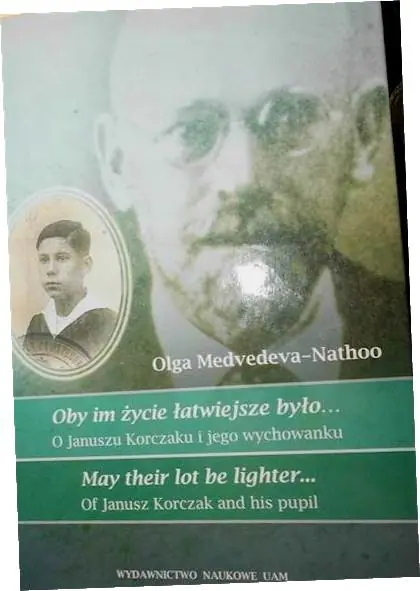 Książka - Oby im życie łatwiejsze było... O Januszu Korczaku i jego wychowanku
