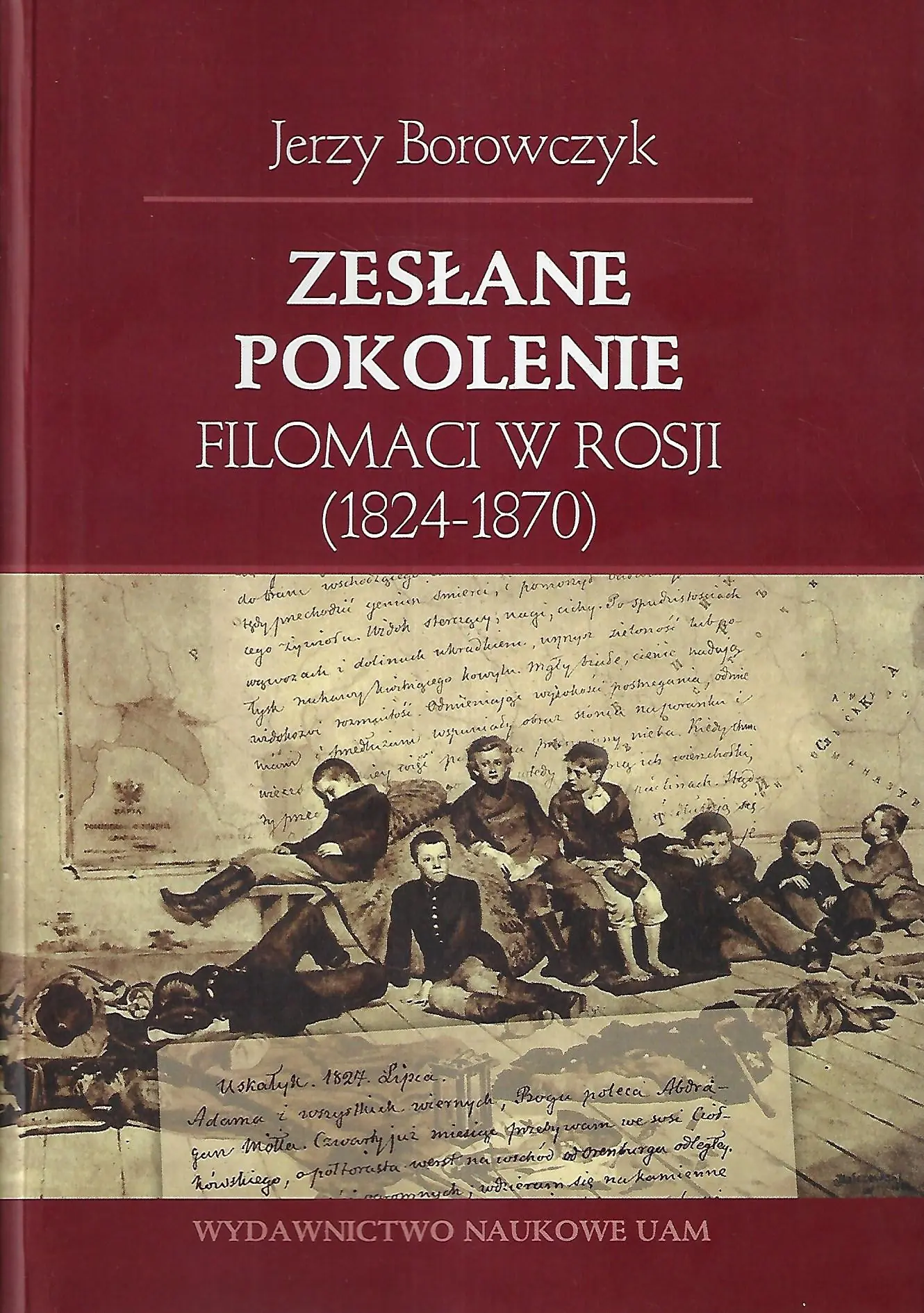 Książka - Zesłane pokolenie - Jerzy Borowczyk 