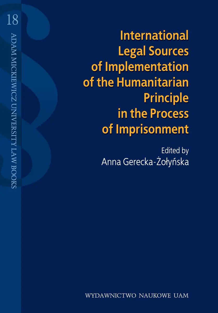 Książka - International legal sources of implementation of the humanitarian principle in the process of impris