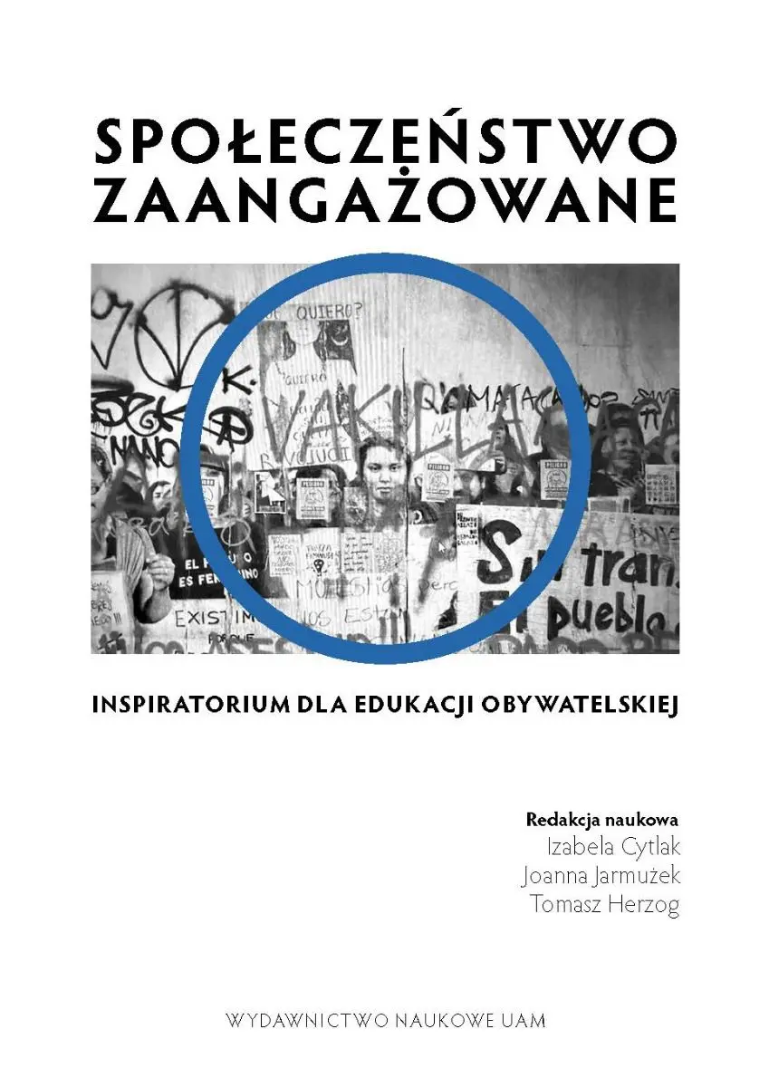 Książka - Społeczeństwo zaangażowane. Inspiratorium dla edukacji obywatelskiej