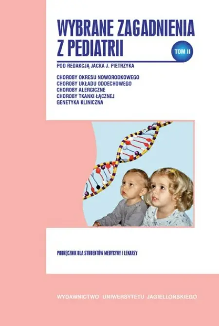 Książka - Wybrane zagadnienia z pediatrii T.2