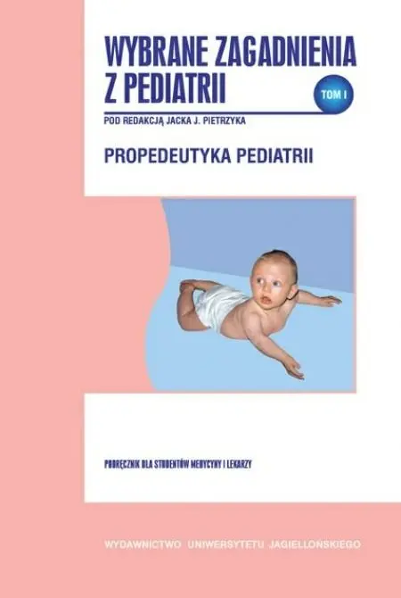 Książka - Wybrane zagadnienia z pediatrii T.1