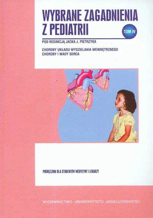Książka - Wybrane zagadnienia z pediatrii T.4
