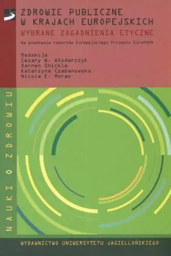 Książka - Zdrowie publiczne w krajach europejskich. Wybrane zagadnienia etyczne