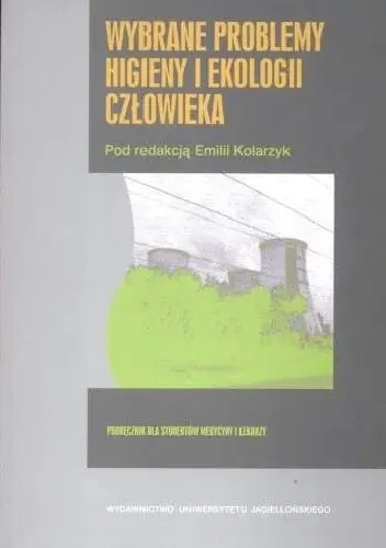 Książka - Wybrane problemy higieny i ekologii człowieka
