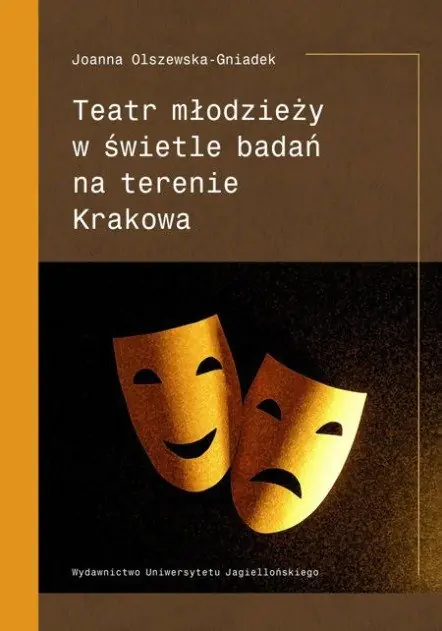 Książka - Teatr młodzieży w świetle badań na terenie Krakowa