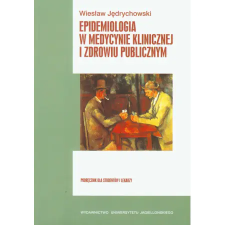 Książka - Epidemiologia w medycynie klinicznej i zdrowiu publicznym