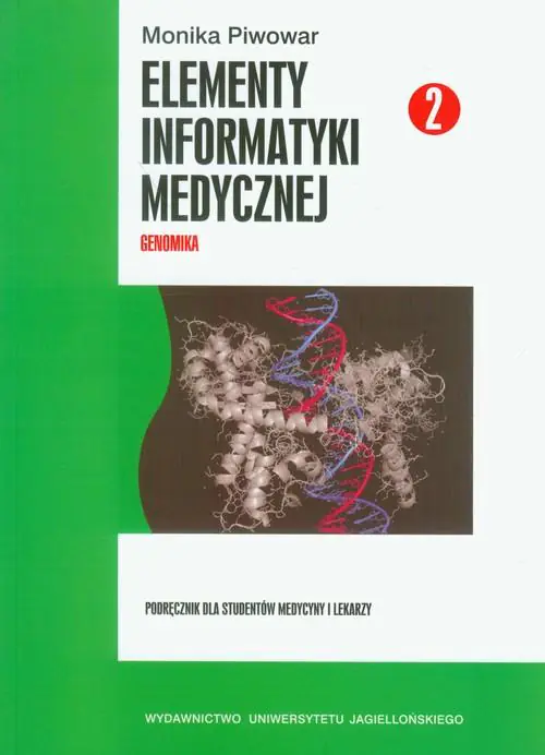 Książka - Elementy informatyki medycznej. Część 2. Genomika + CD