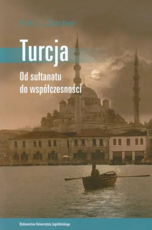 Książka - Turcja. Od sułtanatu do współczesności