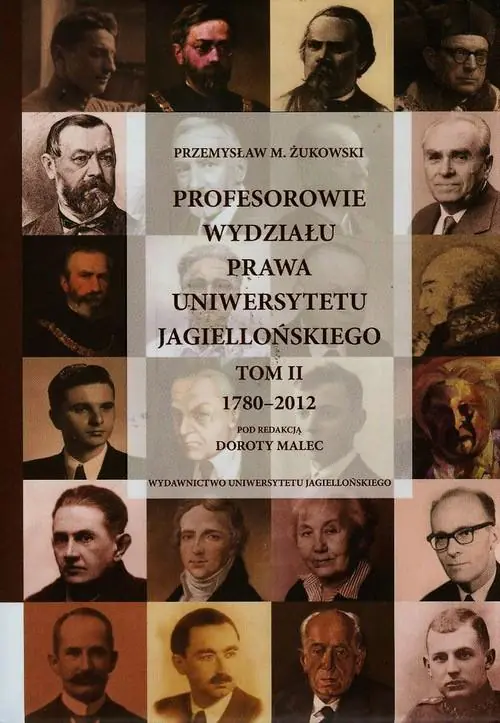 Książka - Profesorowie Wydziału prawa Uniwersytetu Jagiellońskiego Tom 2