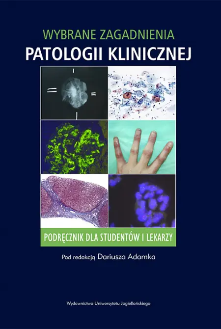 Książka - Wybrane zagadnienia patologii klinicznej