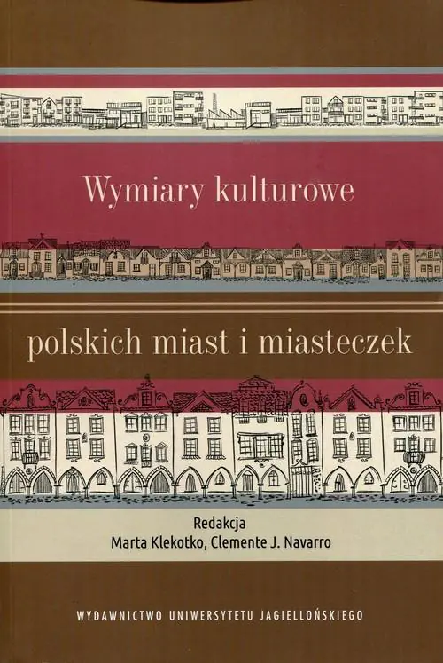 Książka - Wymiary kulturowe polskich miast i miasteczek