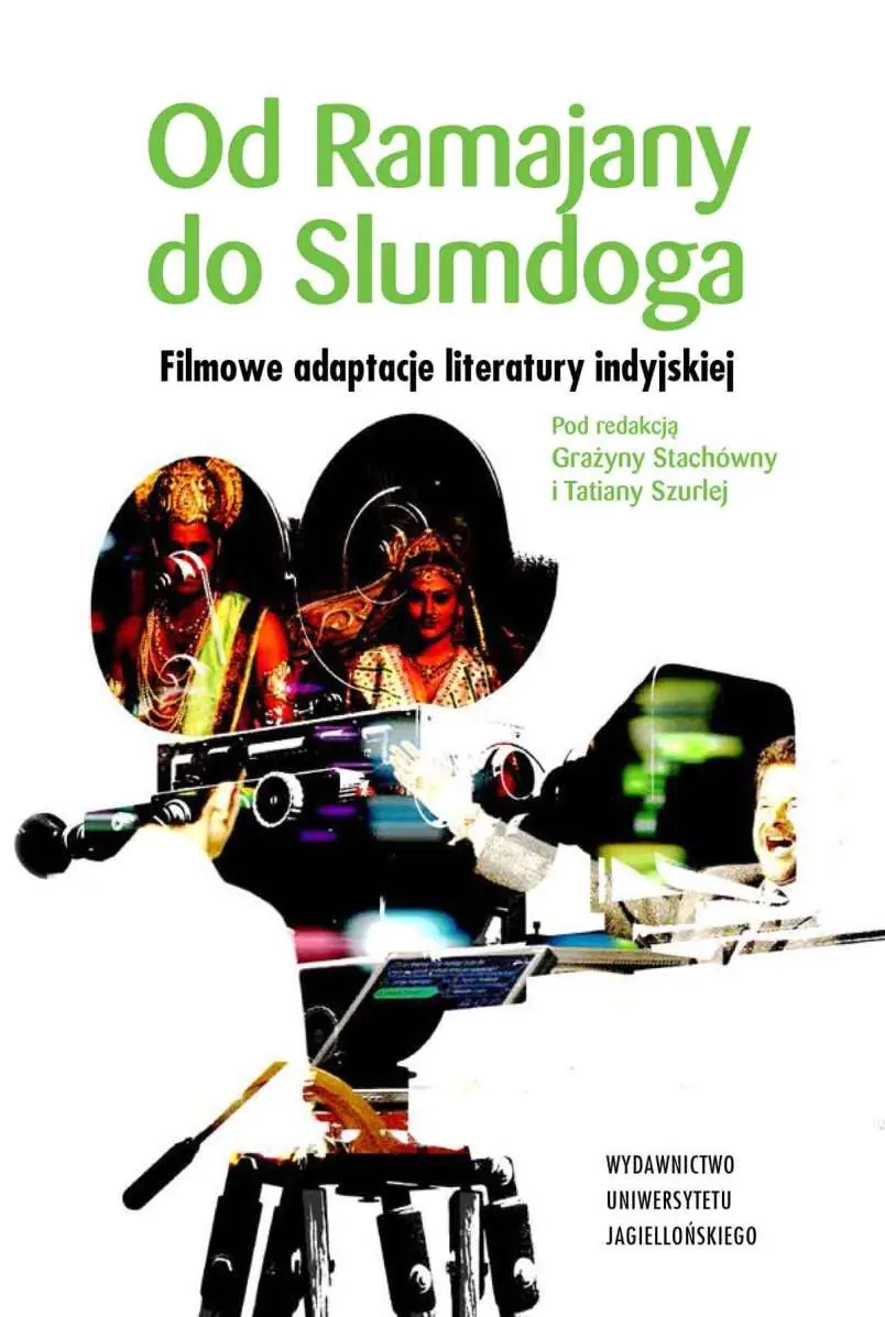 Książka - Od Ramajany do Slumdoga. Filmowe adaptacje literatury indyjskiej