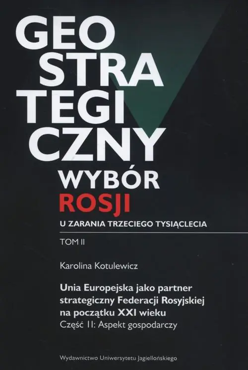 Książka - Geostrategiczny wybór Rosji u zarania.. T.2 cz.2