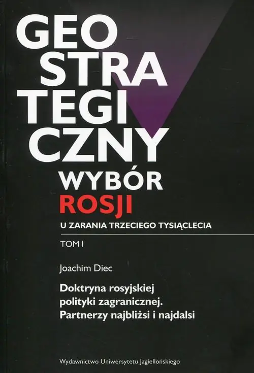 Książka - Geostrategiczny wybór Rosji u zarania 3 tys. T.1