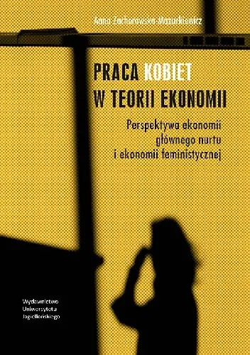 Książka - Praca kobiet w teorii ekonomii