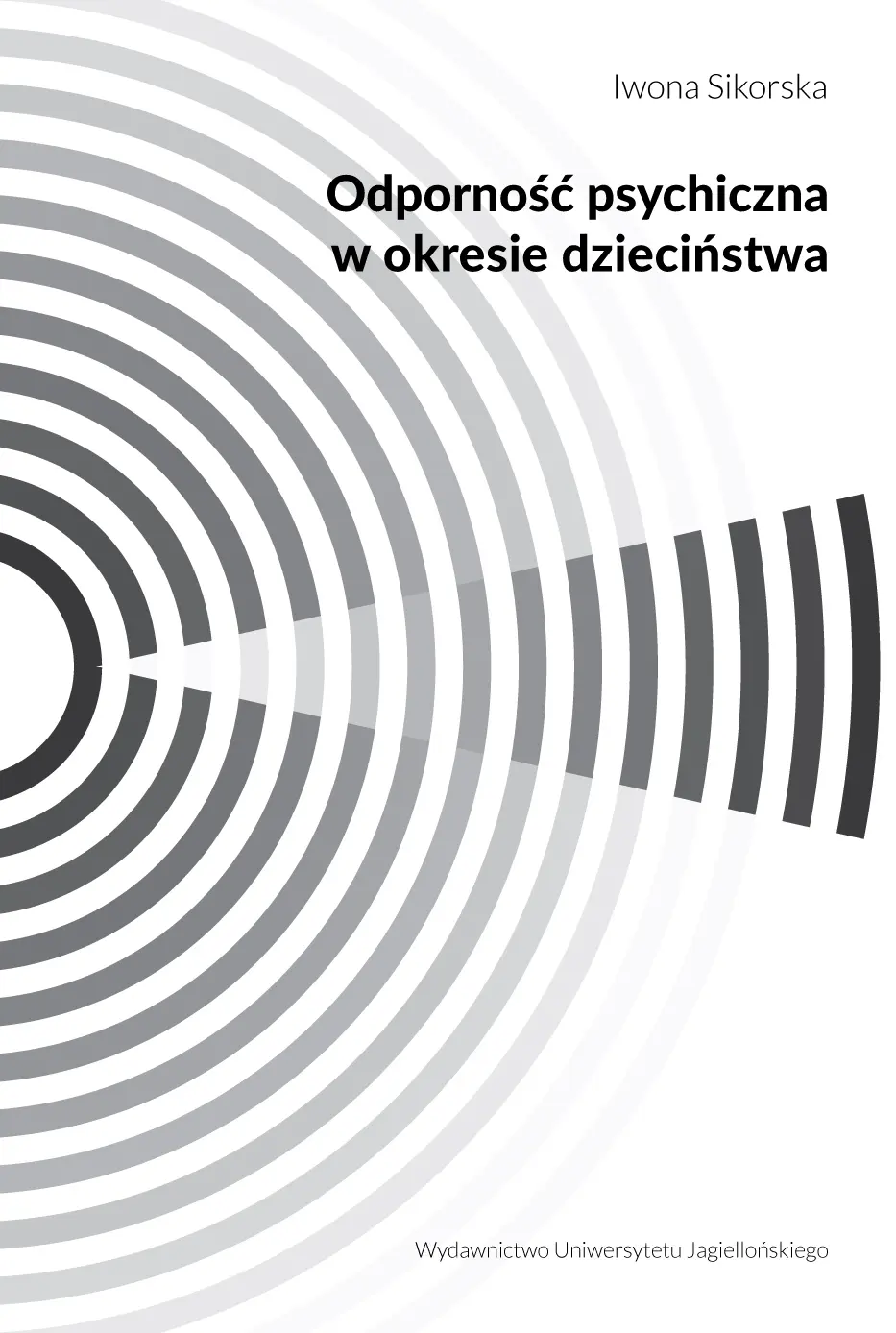 Książka - Odporność psychiczna w okresie dzieciństwa