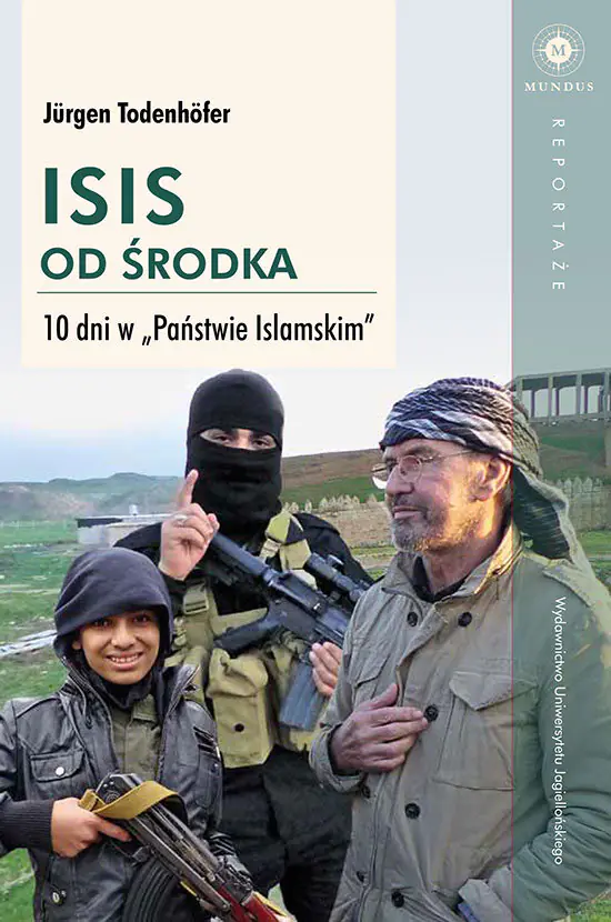 Książka - ISIS od środka. 10 dni w Państwie Islamskim