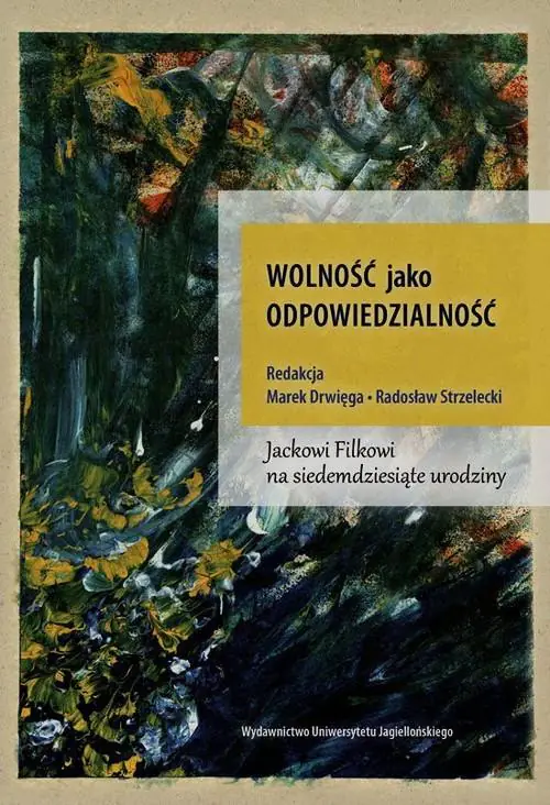 Książka - Wolność jako odpowiedzialność