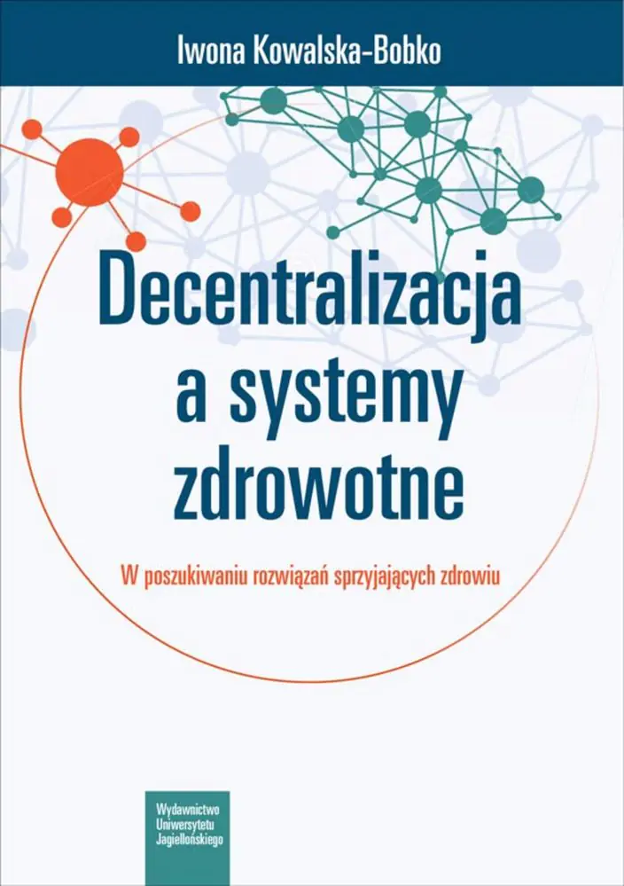Książka - Decentralizacja a systemy zdrowotne