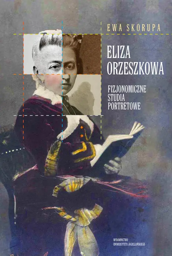 Książka - Eliza Orzeszkowa - fizjonomiczne studia portretowe