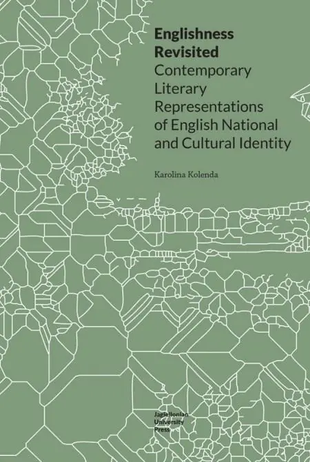 Książka - Englishness Revisited Contemporary Literary Representations of English National and Cultural Identity