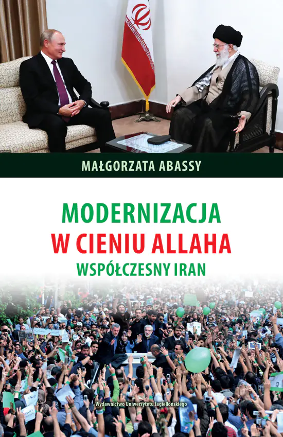 Książka - Modernizacja w cieniu Allaha. Współczesny Iran