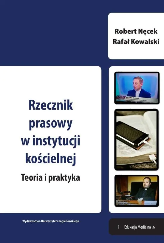 Książka - Rzecznik prasowy w instytucji kościelnej. Teoria i praktyka