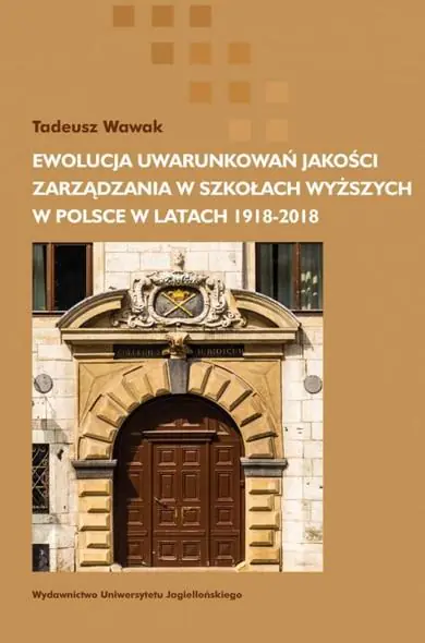 Książka - Ewolucja uwarunkowań jakości zarządzania