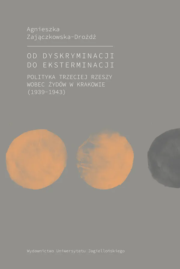 Książka - Od dyskryminacji do eksterminacji