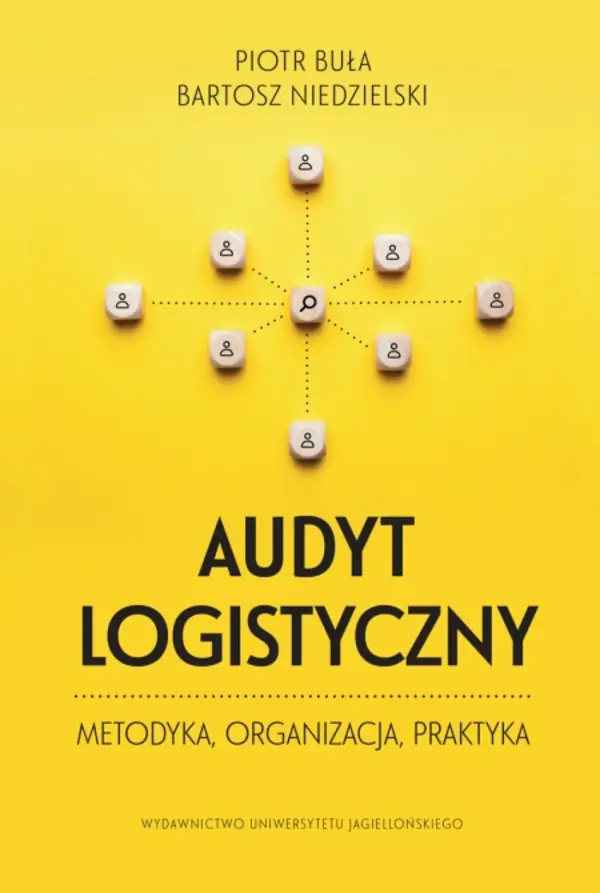 Książka - Audyt logistyczny. Metodyka, organizacja, praktyka