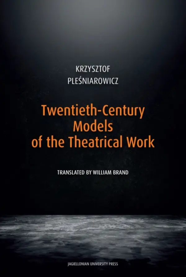 Książka - Twentieth-Century Models of the Theatrical Work