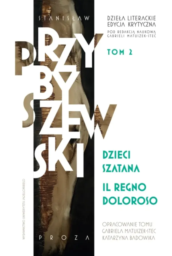 Książka - Dzieci szatana, Il regno doloroso. Dzieła literackie. Edycja krytyczna. Tom 2