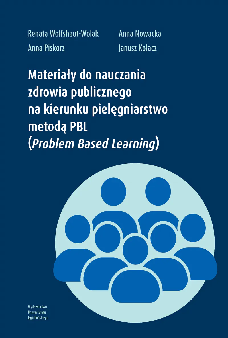 Książka - Materiały do nauczania zdrowia publicznego na kierunku pielęgniarstwo metodą PBL (Problem Based Learning)