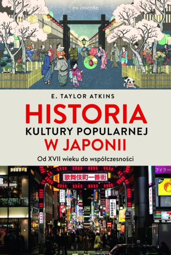 Książka - Historia kultury popularnej w Japonii