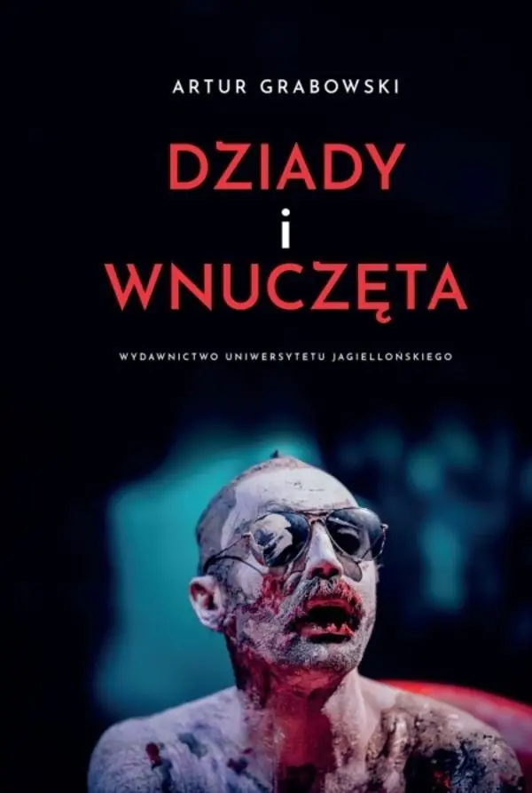 Książka - Dziady i wnuczęta