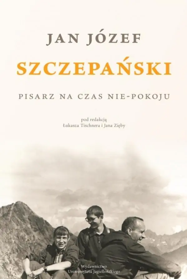 Książka - Jan Józef Szczepański. Pisarz na czas nie-pokoju