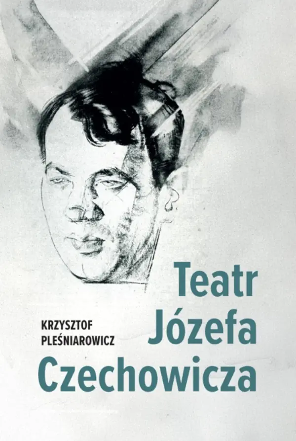 Książka - Teatr Józefa Czechowicza